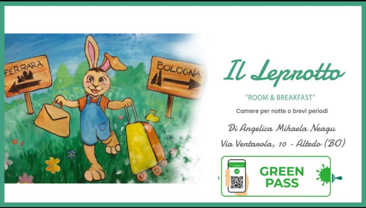 Il Leprotto - Room & Breakfast Altedo Екстер'єр фото